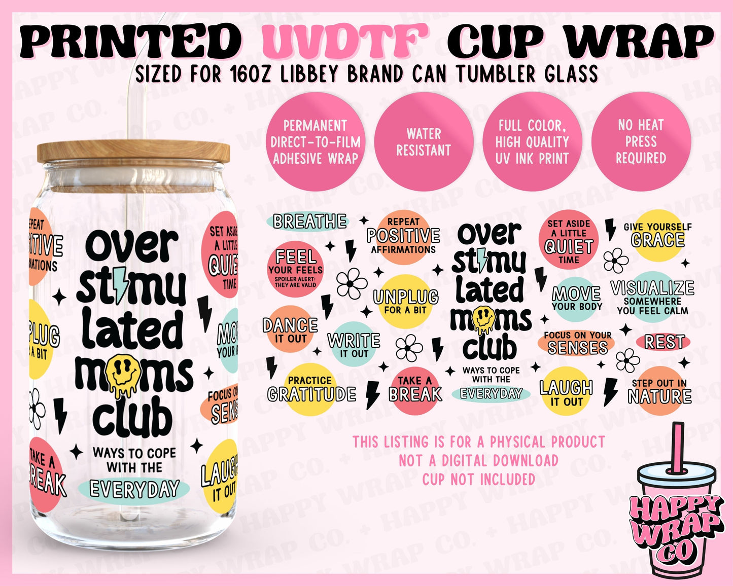 Overstimulated Moms Club - UVDTF Beer Can Glass Wrap (Ready-to-Ship)