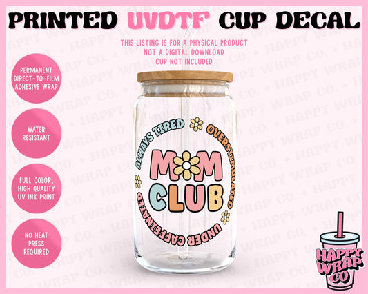 Mom Club - UVDTF Cup Decal (Ready-to-Ship)