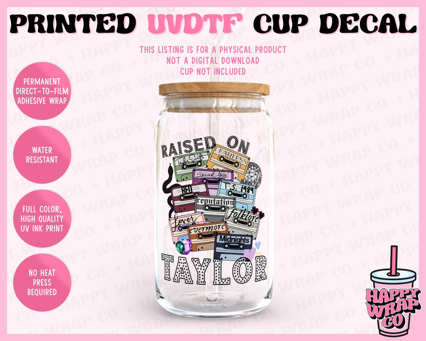 Raised on Taylor - UVDTF Cup Decal (Ready-to-Ship)