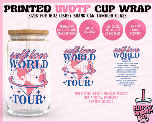 Self Love World Tour - UVDTF Beer Can Glass Wrap (Ready-to-Ship)