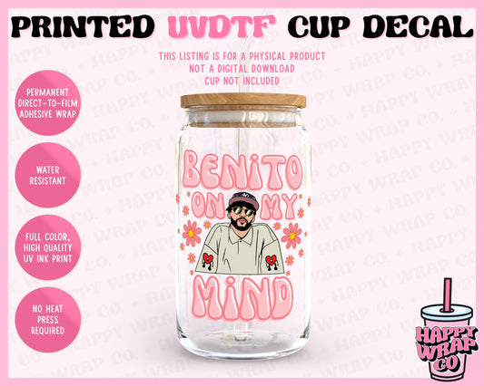 Benito on My Mind - UVDTF Cup Decal (Ready-to-Ship)