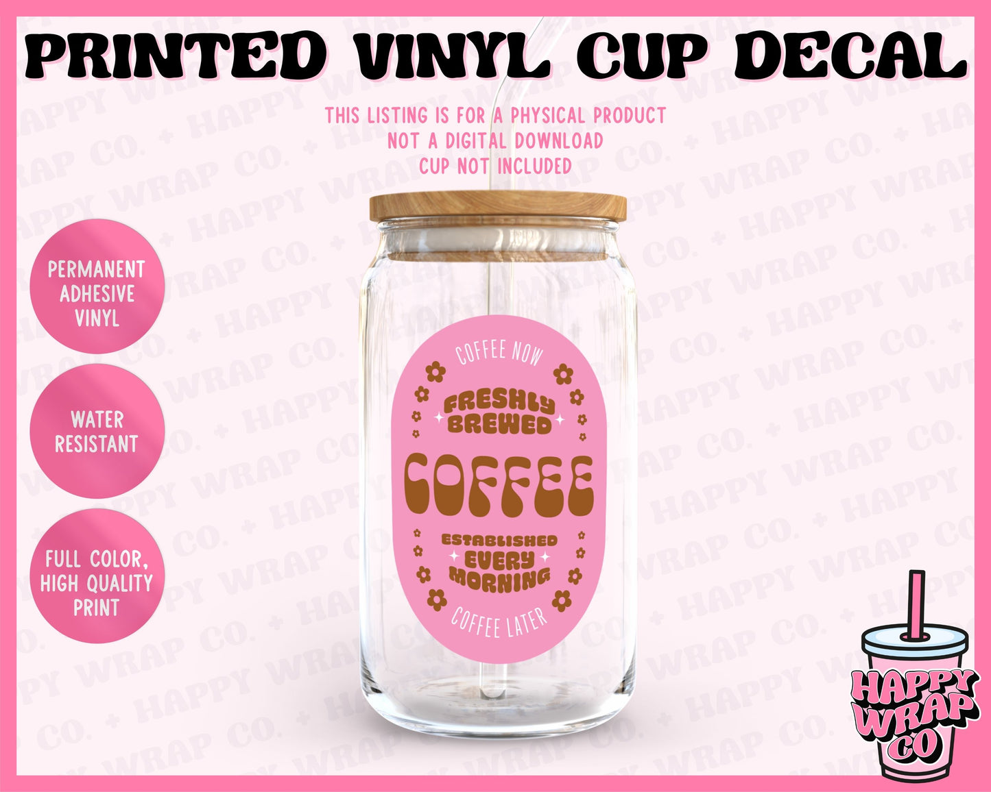 Retro Coffee Now Coffee Later - Vinyl Cup Decal
