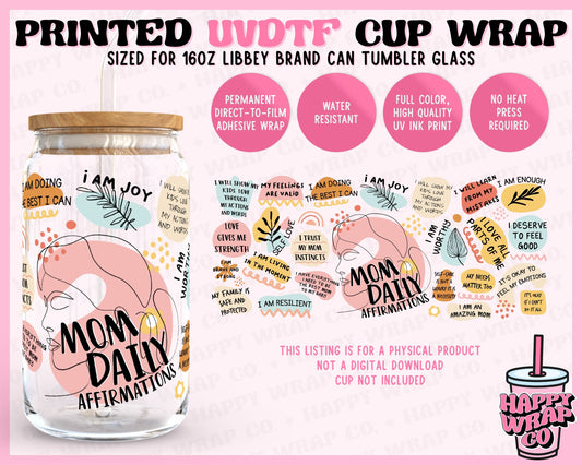 Mom Daily Affirmations - UVDTF Beer Can Glass Wrap (Ready-to-Ship)