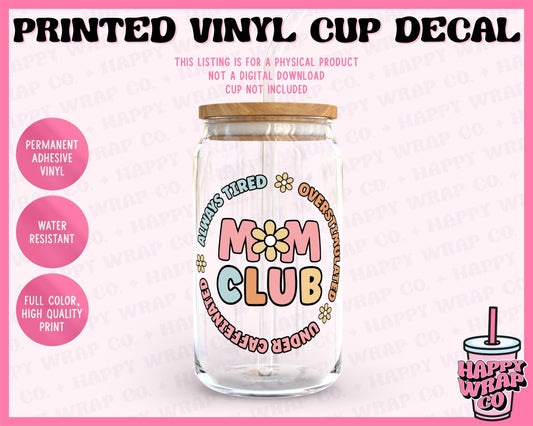 Mom Club - Vinyl Cup Decal